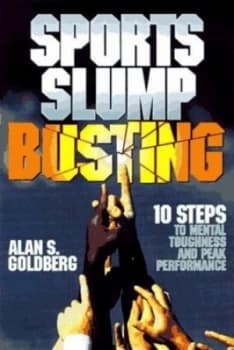 Sports Slump Busting by Alan S Goldberg Book