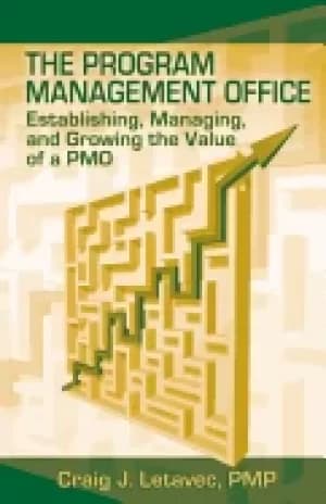 program management office establishing managing and growing the value of a