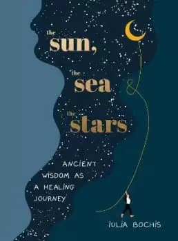 The Sun, the Sea and the Stars by Iulia Bochis