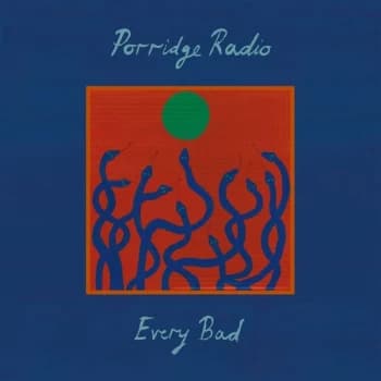 Porridge Radio - Every Bad Vinyl