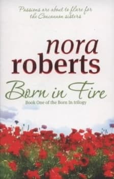 Born in fire by Nora Roberts