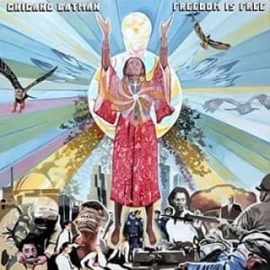 Freedom Is Free by Chicano Batman CD Album
