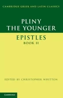 Pliny the Younger: 'Epistles' Book II