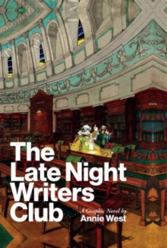 The Late Night Writers Club : A Graphic Novel Hardback