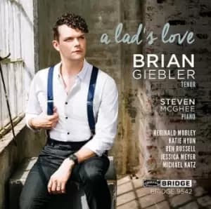 Brian Giebler/Steven McGhee A Lads Love by Ivor Gurney CD Album