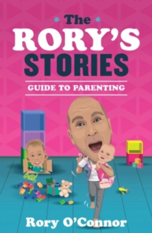 The Rory's Stories Guide to Parenting Hardback