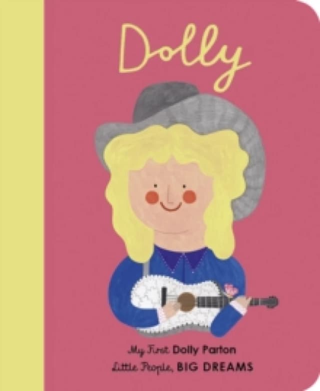 Dolly Parton : My First Dolly Parton Volume 28 Board book