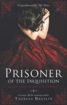 Prisoner of the Inquisition by Theresa Breslin Paperback