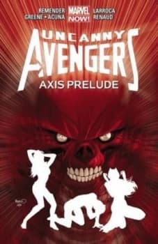 Axis Prelude by Rick Remender Book