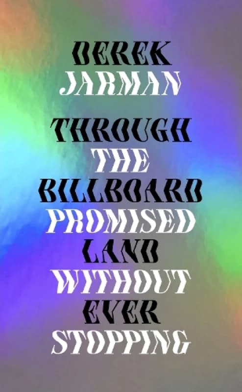 Through the Billboard Promised Land Without Ever Stopping Paperback / softback