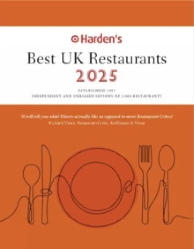 Harden's Best UK Restaurants 2025 25th EDITION Paperback / softback