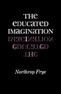 educated imagination