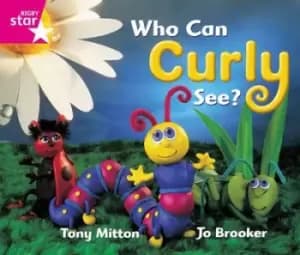 Who can Curly see? by Tony Mitton