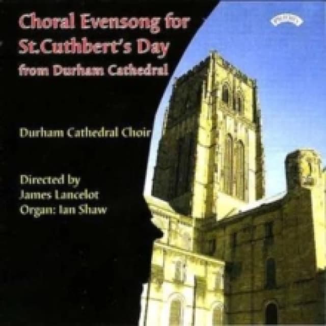 Choral Evensong for St. Cuthbert's Day (Lancelot, Shaw) CD / Album