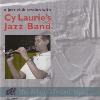 Cy Laurie - A Jazz Club Session With CD