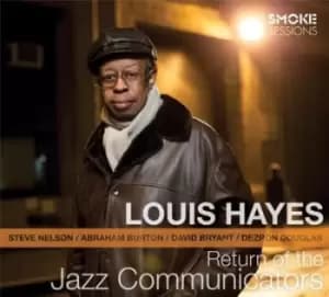 Louis Hayes - Return of the Jazz Communicators CD Album - Used