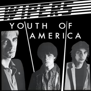 Wipers - Youth Of America Vinyl