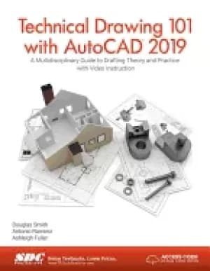 technical drawing 101 with autocad 2019