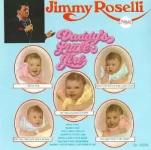 Daddys Little Girl by Jimmy Roselli CD Album