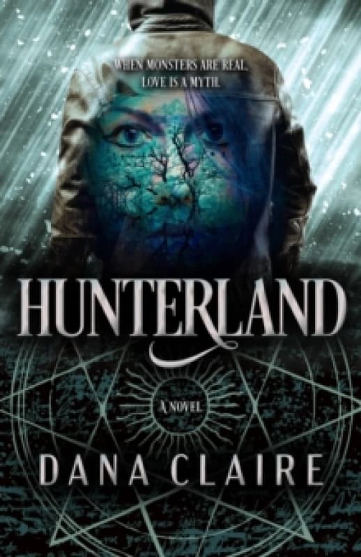 Hunterland. Paperback. By Dana Claire Books