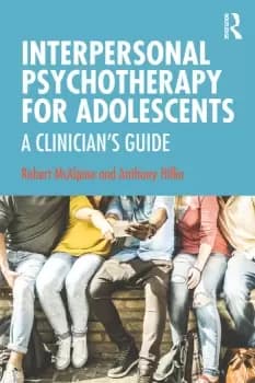 Interpersonal Psychotherapy for AdolescentsA Clinicians Guide