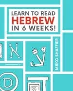 learn to read hebrew in 6 weeks