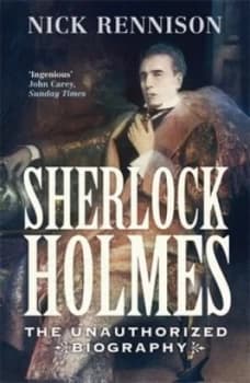 Sherlock Holmes by Nick Rennison Paperback