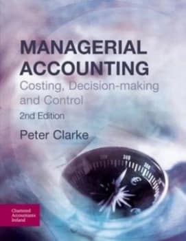 Managerial Accounting by Peter Clarke Book