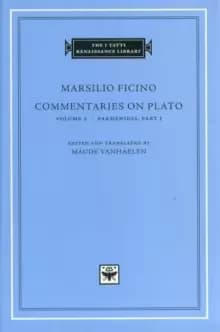 Commentaries on Plato: Volume 2 Parmenides : Part I