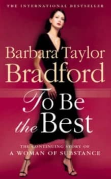 To Be the Best by Barbara Taylor Bradford Paperback