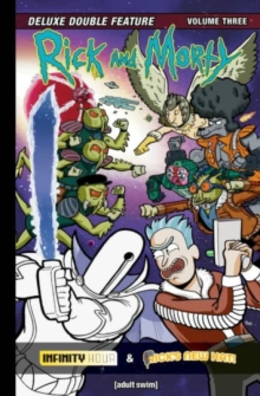 Rick and Morty Deluxe Double Feature Vol. 3 : Volume 3 Hardback