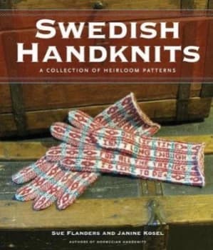 Swedish Handknits by Sue Flanders Hardback