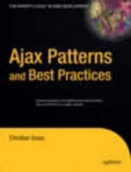 Ajax Patterns and Best Practices by Christian Gross Book