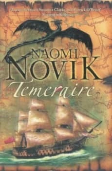 Temeraire by Naomi Novik Hardback