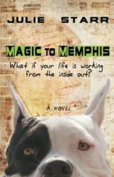 Magic to Memphis by Julie Foster Paperback