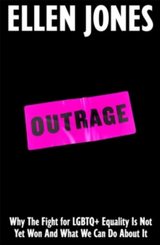 Outrage. Hardback. By Ellen Jones Books