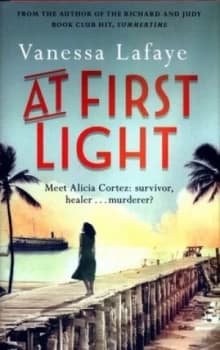 At First Light by Vanessa Lafaye Hardback