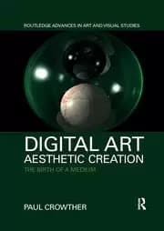 Digital Art Aesthetic Creation The Birth of a Medium