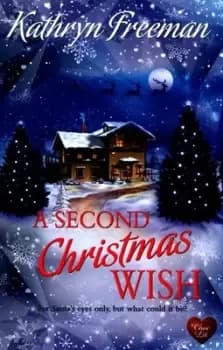 A second Christmas wish by Kathryn Freeman