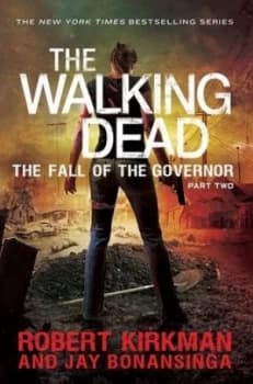 The Fall of the Governor. Part Two by Jay Bonansinga Paperback