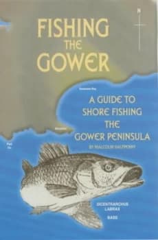 Fishing the Gower by Malcolm Halfpenny Paperback