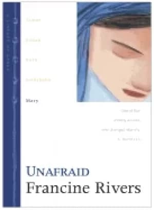 unafraid mary