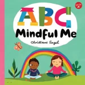 ABC mindful me by Christiane Engel