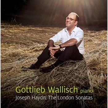 Gottlieb Wallisch - Gottlieb Wallisch: Joseph Haydn - The London Sonatas CD