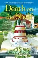 death on the shelf a haunted library mystery