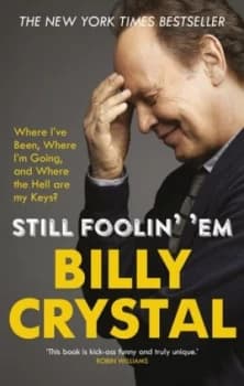 Still Foolin em by Billy Crystal Paperback