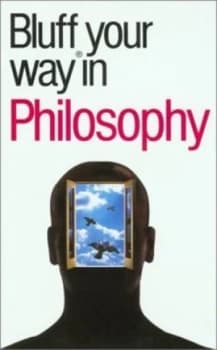The Bluffers Guide to Philosophy by Jim Hankinson and Jim Hankinson Paperback