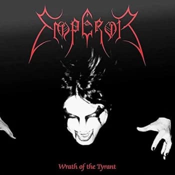 Emperor - Wrath Of The Tyrant Vinyl