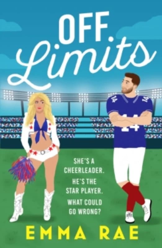Off Limits : A fiery, forbidden Cheerleader x Footballer romance Paperback / softback