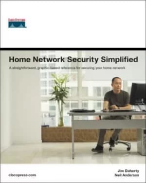 Home network security simplified by Jim Doherty